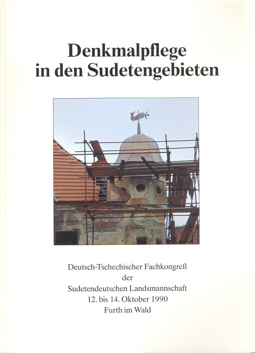 Denkmalpflege in den Sudetengebieten