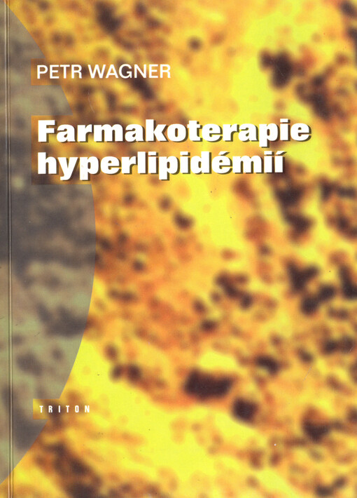 Farmakoterapie hyperlipidémií