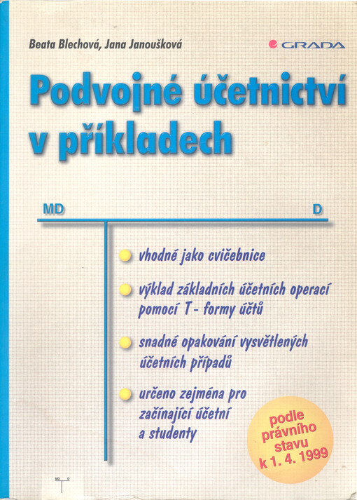Podvojné účetnictví v příkladech : zahrnuje změny k 1. 1. 1999.