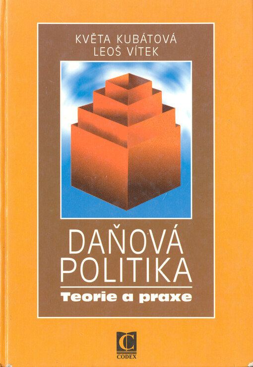 Daňová politika: teorie a praxe