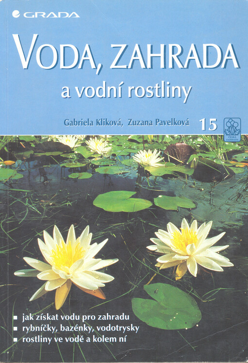Voda, zahrada a vodní rostliny