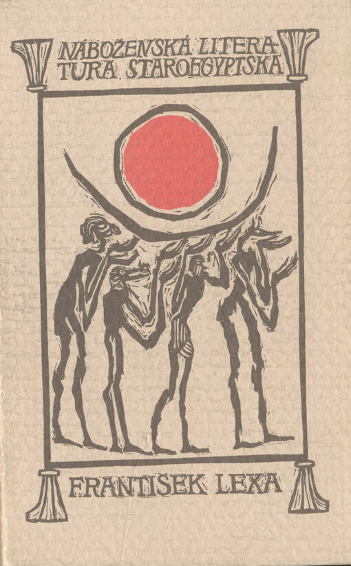 Náboženská literatura staroegyptská. Díl 2