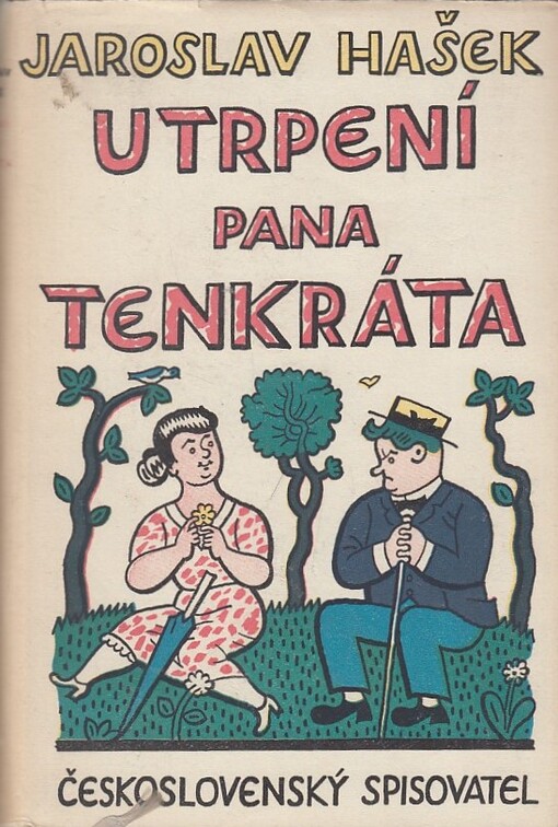 Utrpení pana Tenkráta