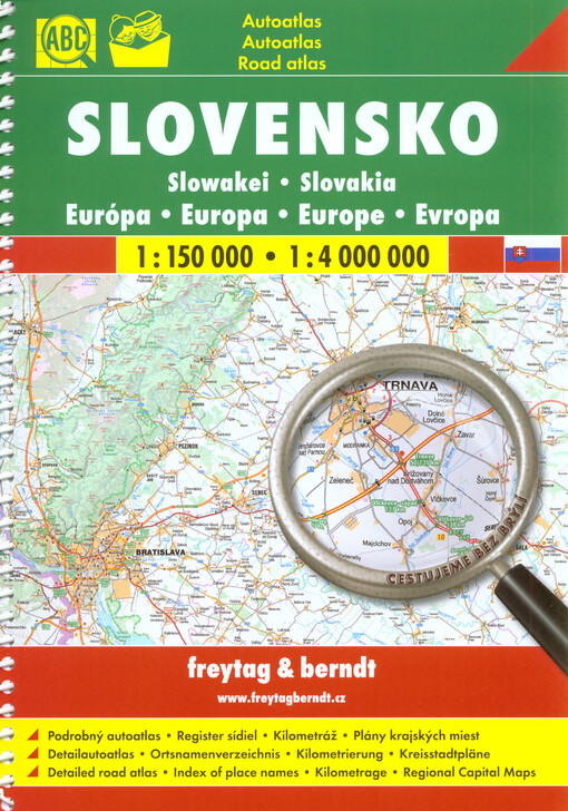 Slovensko = Slowakei = Slovakia : 1:150 000 ; Evropa = Europa = Europe : 1:4 000 000 : autoatlas