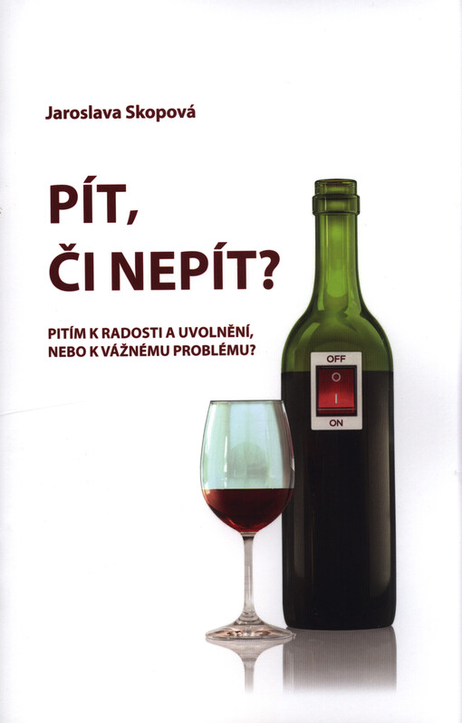 Pít, či nepít?