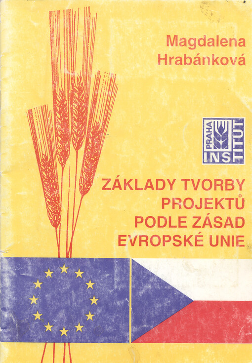 Základy tvorby projektů podle zásad Evropské unie