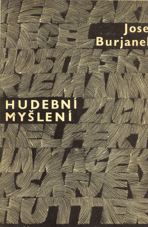 Hudební myšlení: dvě studie k psychologii a estetice problému