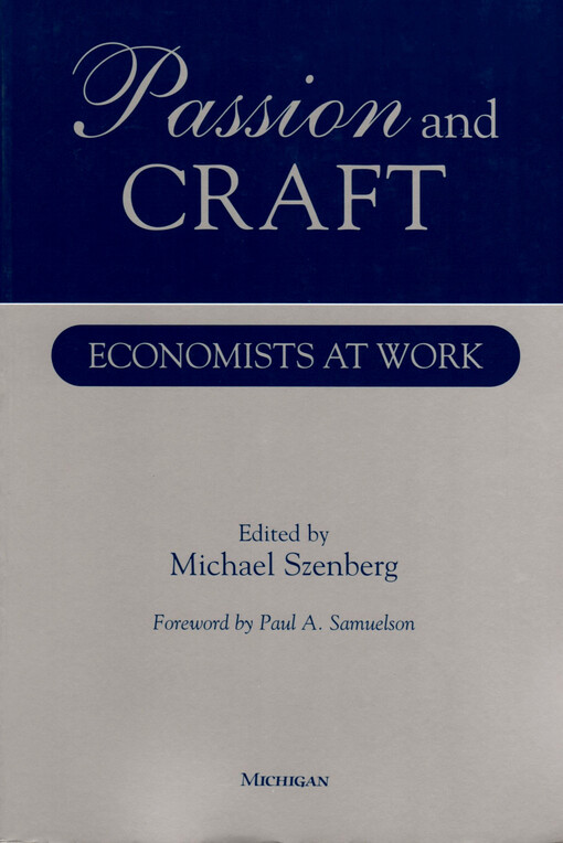 Passion and craft : economists at work