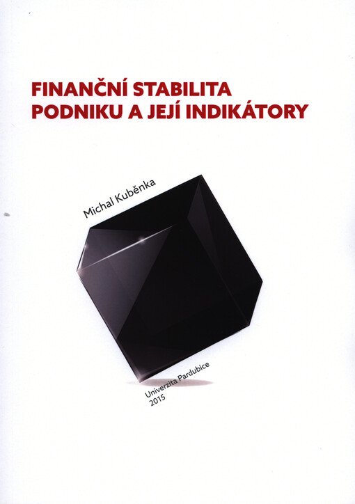 Finanční stabilita podniku a její indikátory