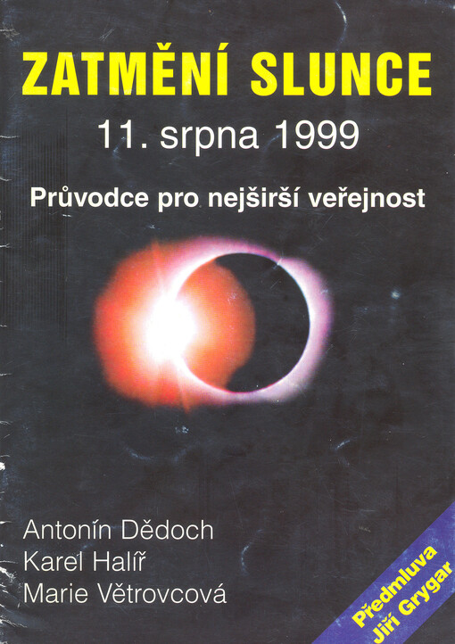 Zatmění slunce 11. srpna 1999 : průvodce pro nejširší veřejnost