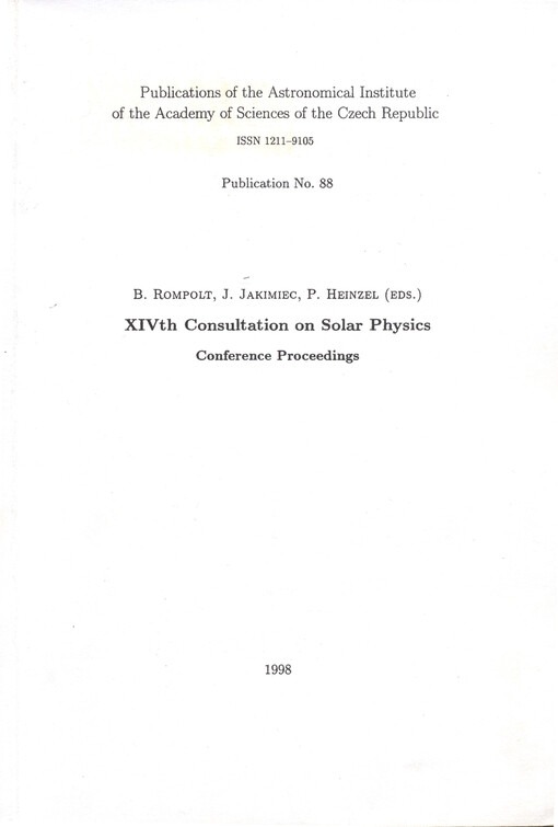 XIVth consultation on solar physics : conference proceedings