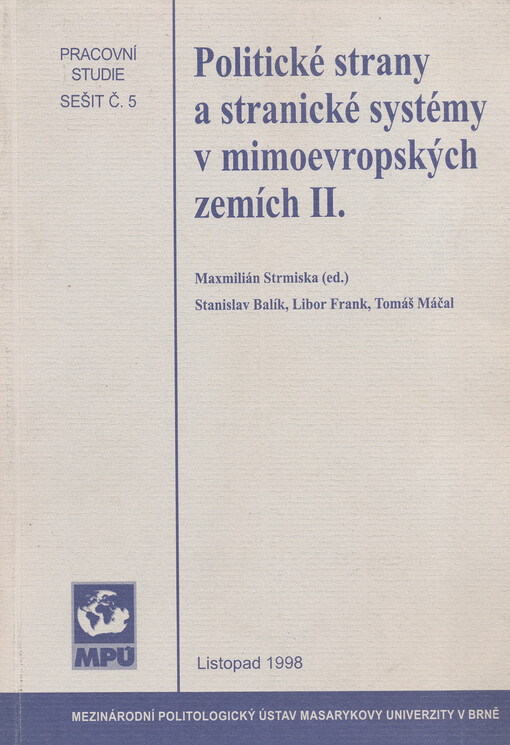 Politické strany a stranické systémy v mimoevropských zemích.II.