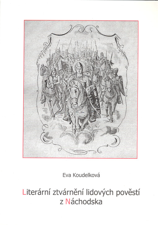 Literární ztvárnění lidových pověstí z Náchodska