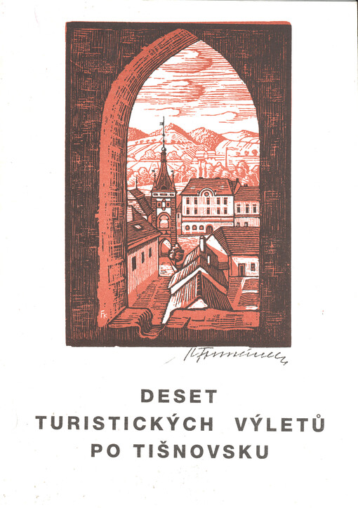 Deset turistických výletů po Tišnovsku