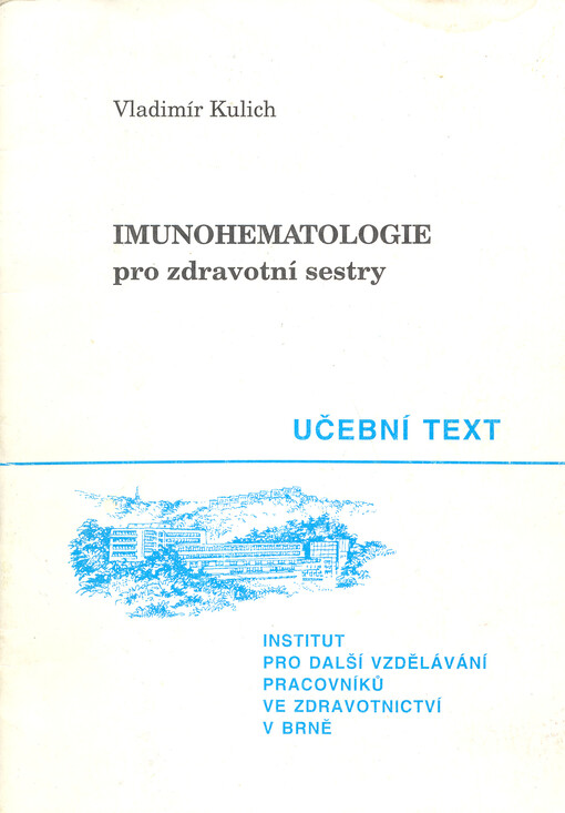 Imunohematologie pro zdravotní sestry