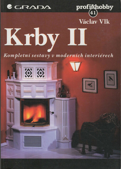 Krby II: kompletní sestavy v moderních interiérech
