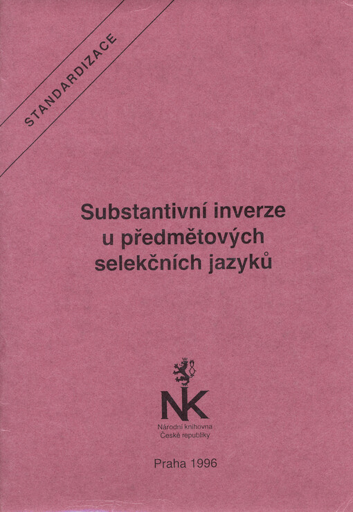 Substantivní inverze u předmětových selekčních jazyků