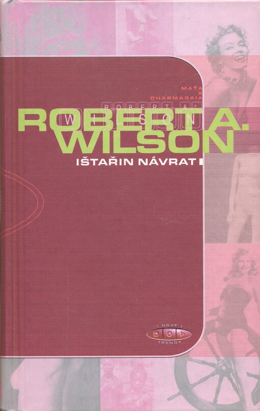 Ištařin návrat: Robert Anton Wilson