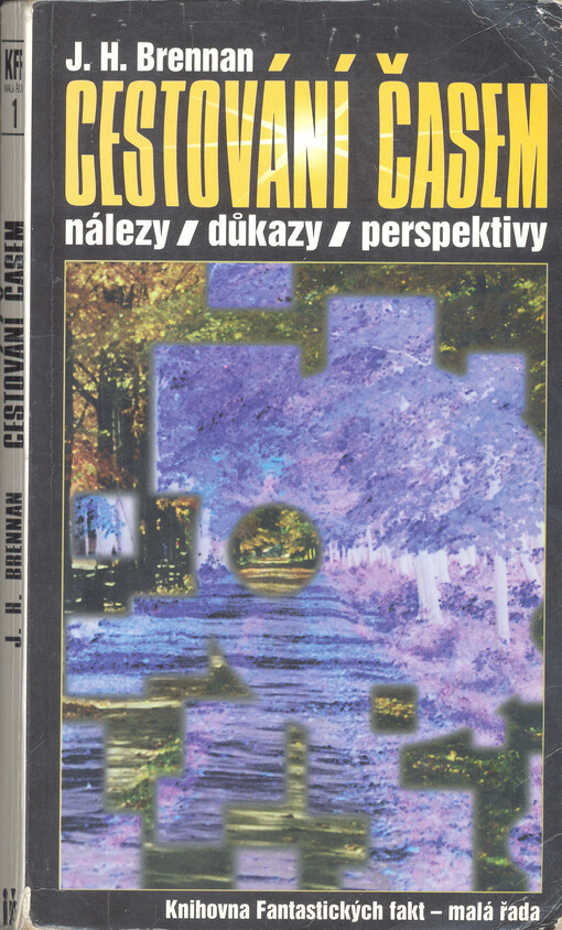 Cestování časem: nálezy, důkazy, perspektivy