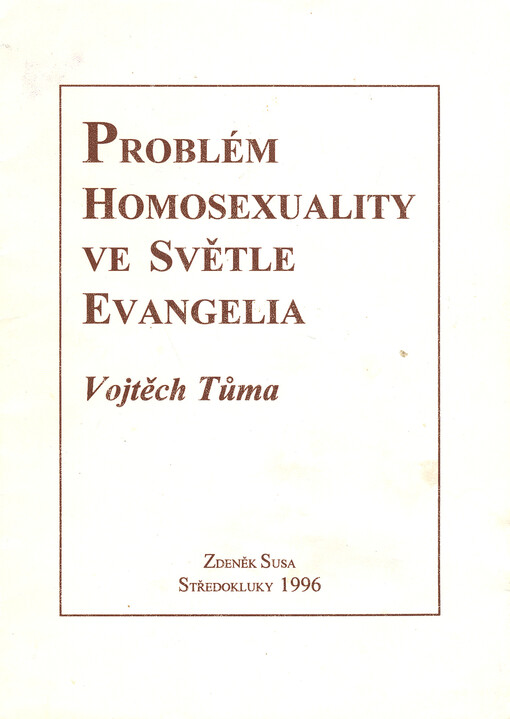 Problém homosexuality ve světle evangelia