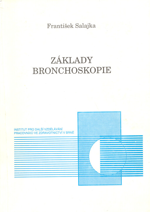 Základy bronchoskopie