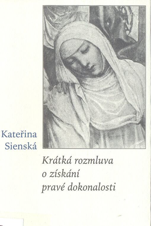 Krátká rozmluva o získání pravé dokonalosti