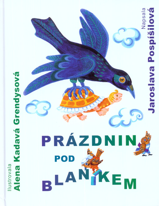 Prázdniny pod Blaníkem