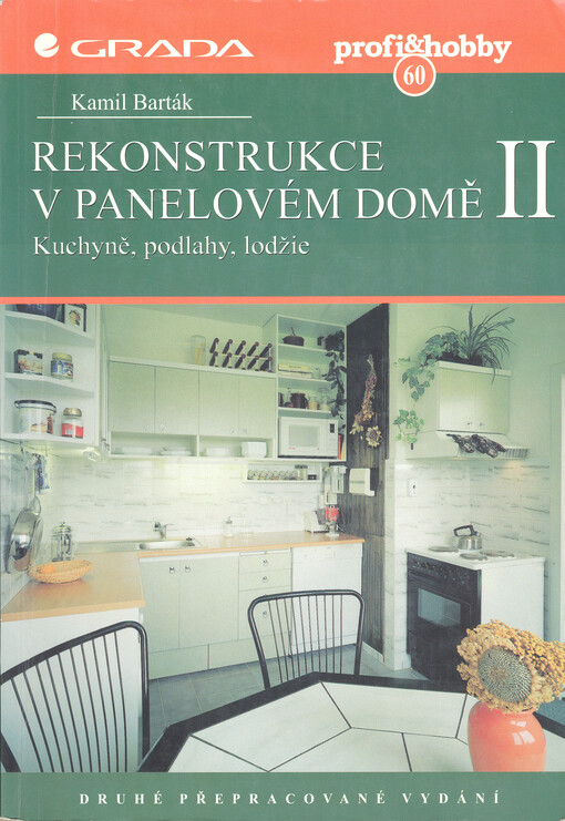 Rekonstrukce v panelovém domě. II., Kuchyně, podlahy, lodžie