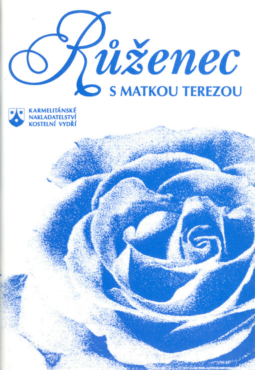 Růženec s Matkou Terezou.