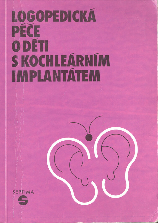 Logopedická péče o děti s kochleárním implantátem