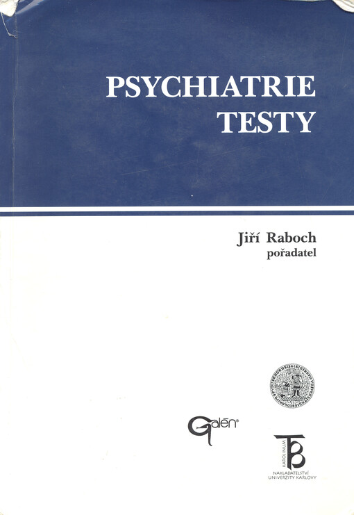 Psychiatrie - testy, 1. vyd.