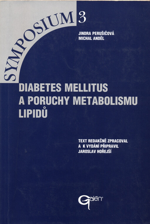 Diabetes mellitus a poruchy metabolismu lipidů