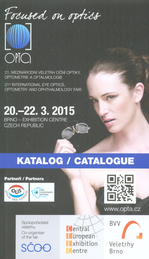OPTA :mezinárodní veletrh oční optiky a oftalmologie : [katalog] = international fair of the eye optics and ophthalmology : [catalogue] : Brno, Czech Republic ...