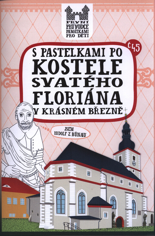 S pastelkami po kostele svatého Floriána v Krásném Březně