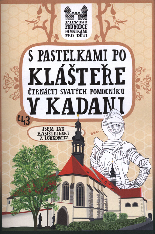 S pastelkami po klášteře Čtrnácti svatých Pomocníků v Kadani