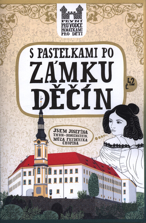 S pastelkami po zámku Děčín
