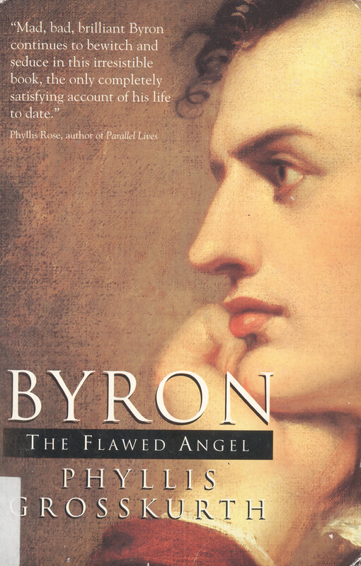Byron, the flawed angel