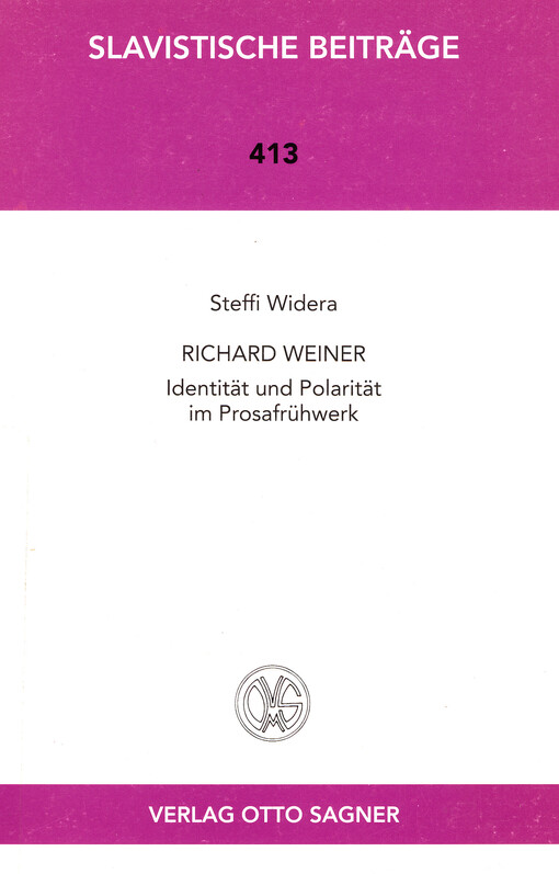 Richard Weiner :Identität und Polarität im Prosafrühwerk