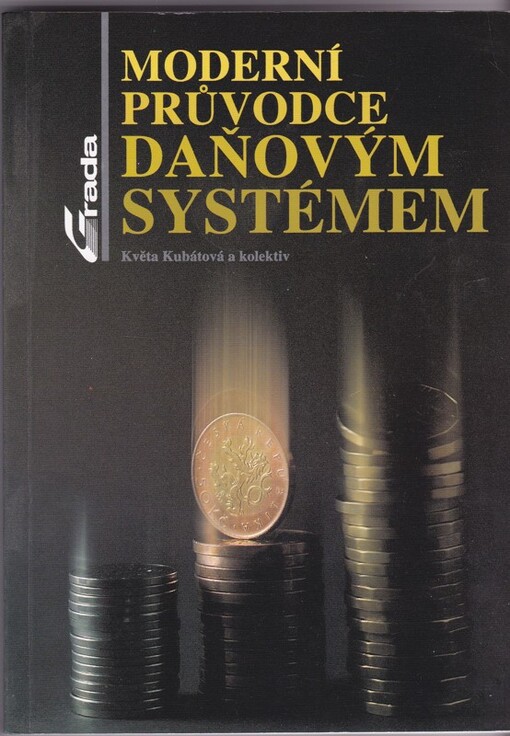 Moderní průvodce daňovým systémem