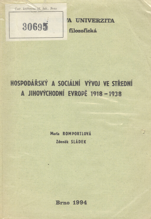 Hospodářský a sociální vývoj ve střední a jihovýchodní Evropě 1918-1938