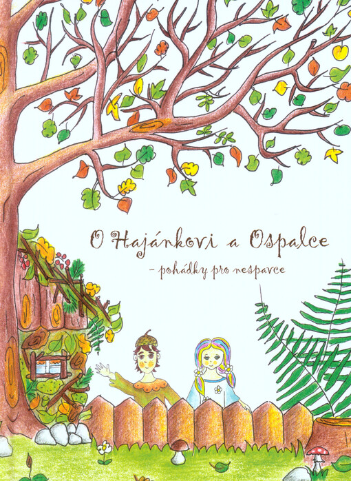 O Hajánkovi a Ospalce