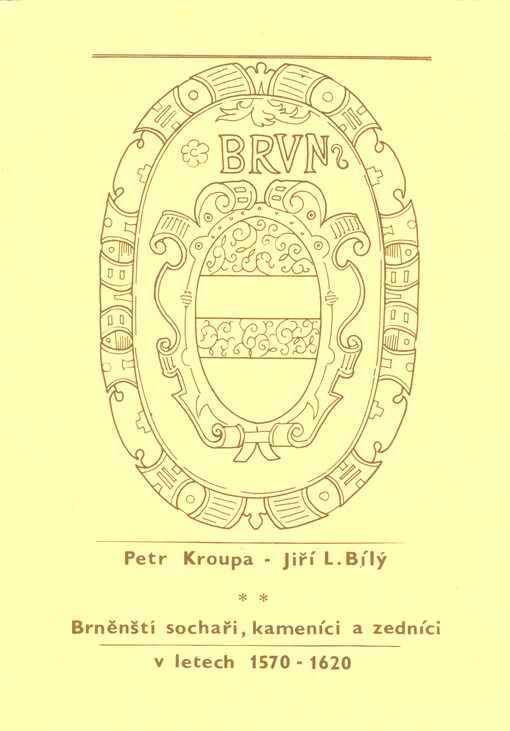 Brněnští sochaři, kameníci a zedníci v letech 1570-1620