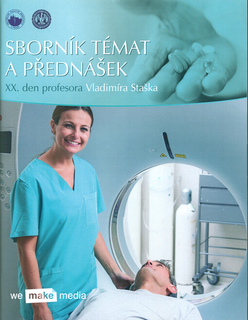 Sborník témat a přednášek : XX.den profesora Vladimíra Staška