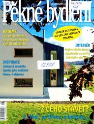 Pěkné bydlení : dům, byt, zahrada