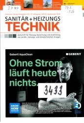 Sanitär + Heizungstechnik : Zeitschrift für Planung, Berechnung und Ausführung von sanitär-, heizungs und klimatechnische Anlagen