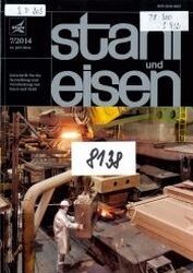 Stahl und Eisen : Magazin für die Herstellung und Verarbeitung von Eisen und Stahl