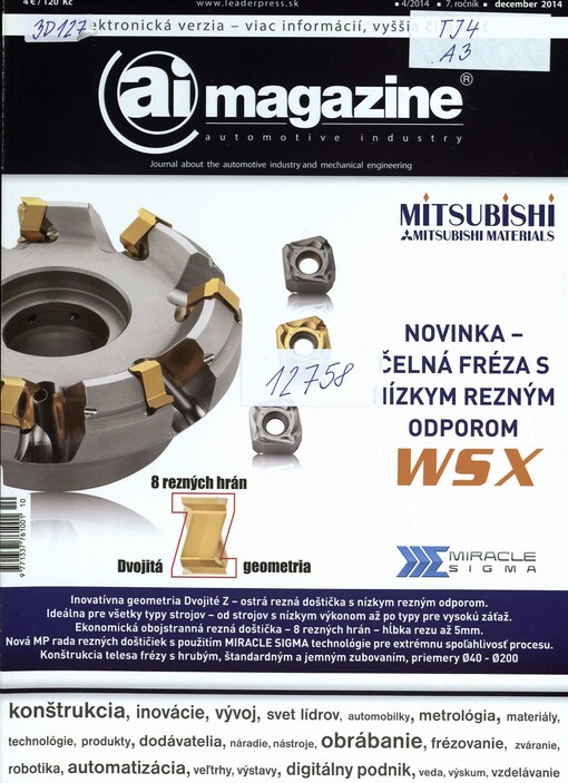 AI magazine :Automotive industry : časopis o automobilovom priemysle, strojárstve a ekonomike = journal about the automotive industry, mechanical engineering and economics