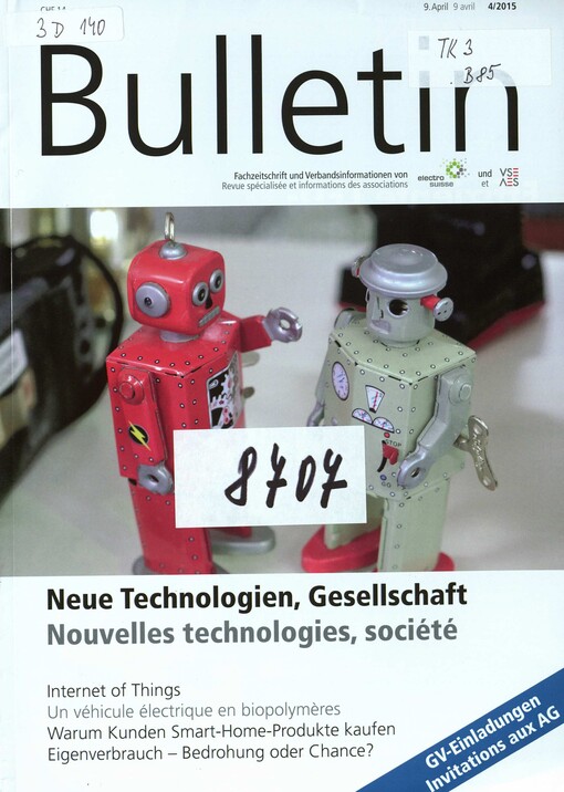 Bulletin : Fachzeitschrift und Verbandsinformationen von Electrosuisse und VSE : revue spécialisée et informations des associations Electrosuisse et AES