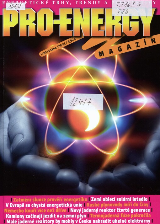 Pro-Energy magazín : energetické trhy, trendy a perspektivy