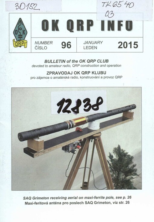 OK QRP Info : zpravodaj OK QRP klubu, pro zájemce o amatérské rádio, konstruování a provoz QRP : Bulletin of the OK QRP Club